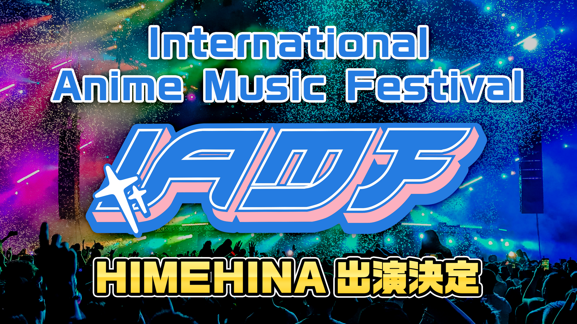 International Anime Music Festival CANCELLED Tickets  16th February   Arizona Federal Theatre